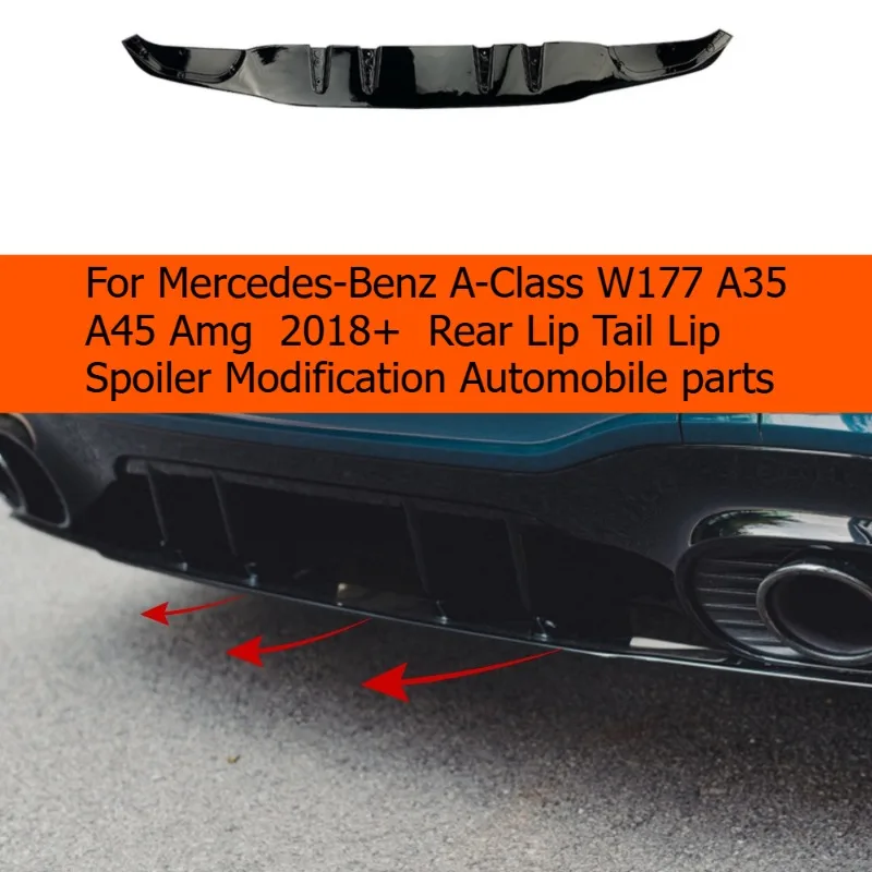 

For Mercedes-Benz A-Class W177 A35 A45 Amg 2018+ Rear Lip Tail Lip Spoiler Modification Automobile parts