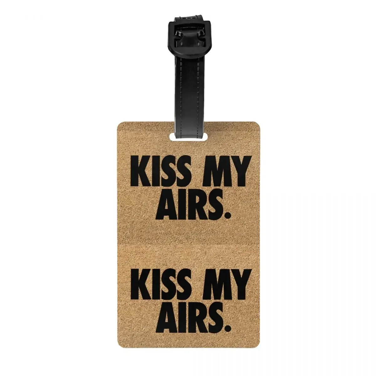 

Kiss My Airs Luggage Tag Custom Baggage Tags Privacy Cover ID Label