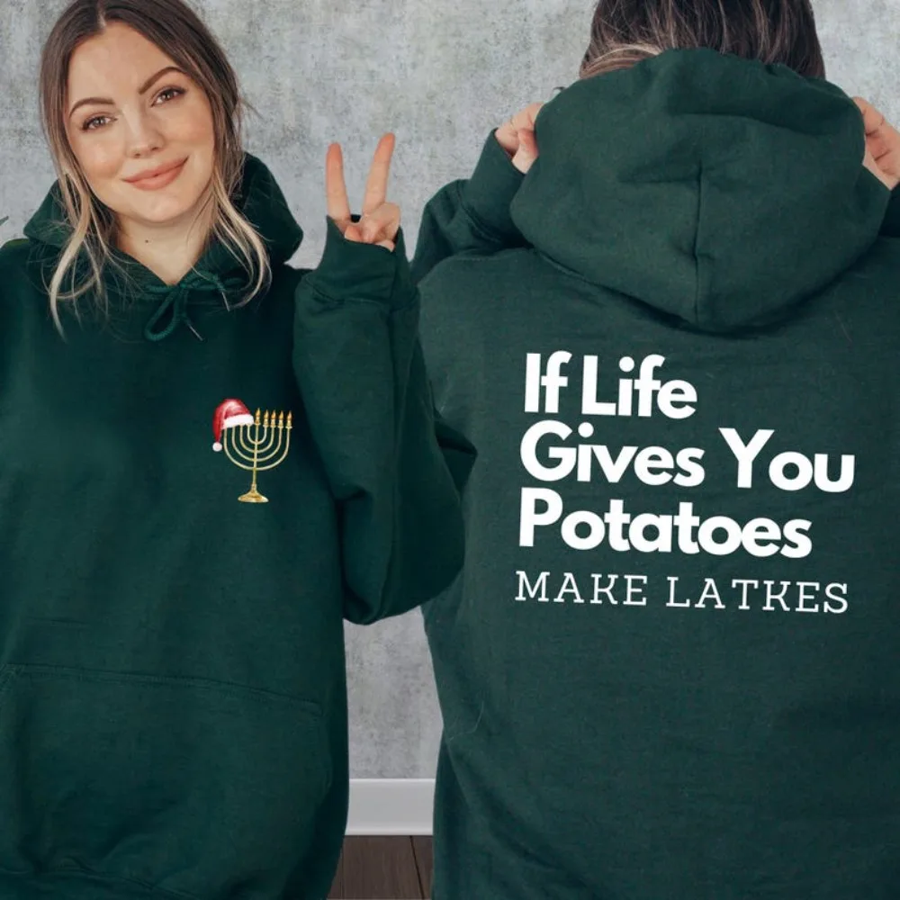 إذا تعطيك الحياة تمنحك البطاطس مما يجعل المزالج هانوكا هوديي: مضحك اليهودية عطلة النساء الرجال البلوز الشتاء ملابس النساء