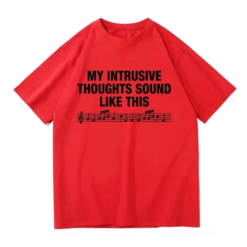 Letter Print My Intrusive Thoughts Sound Like This Printed T Shirt Fashion Women Summer Graphic T-shirts Vintage Gift Y2k Clohes