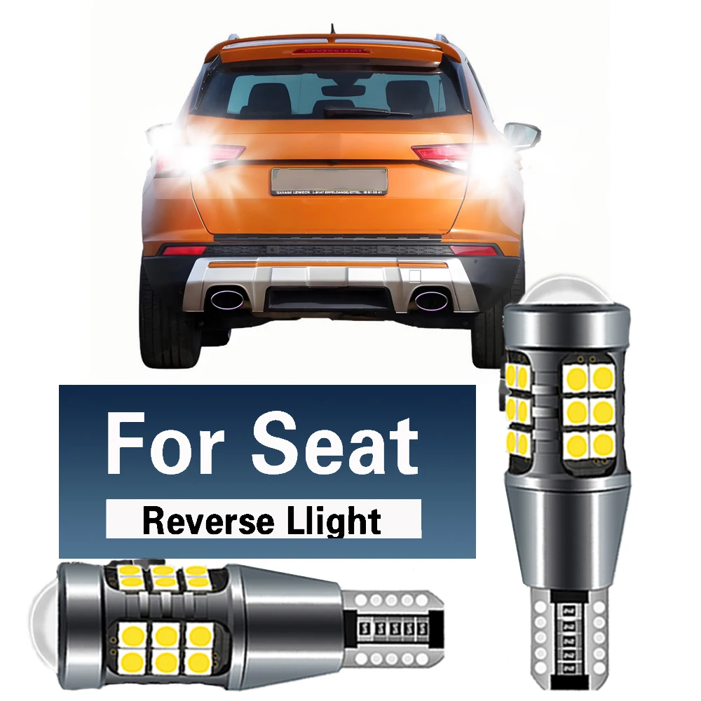 

2 шт. светодиодный резервный фонарь дальнего света заднего хода W16W T15 921 Canbus без ошибок для Seat Alhambra MK2 Ibiza MK5 KJ 2017-2020 Ateca
