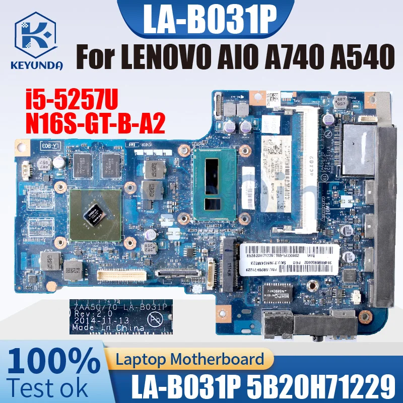 LA-B031P para Lenovo A740 A540 AIO placa base 5B20H71229 SR26K Core i5-5257U N16S-GT-B-A2 DDR3 placa base todo en uno completamente probada