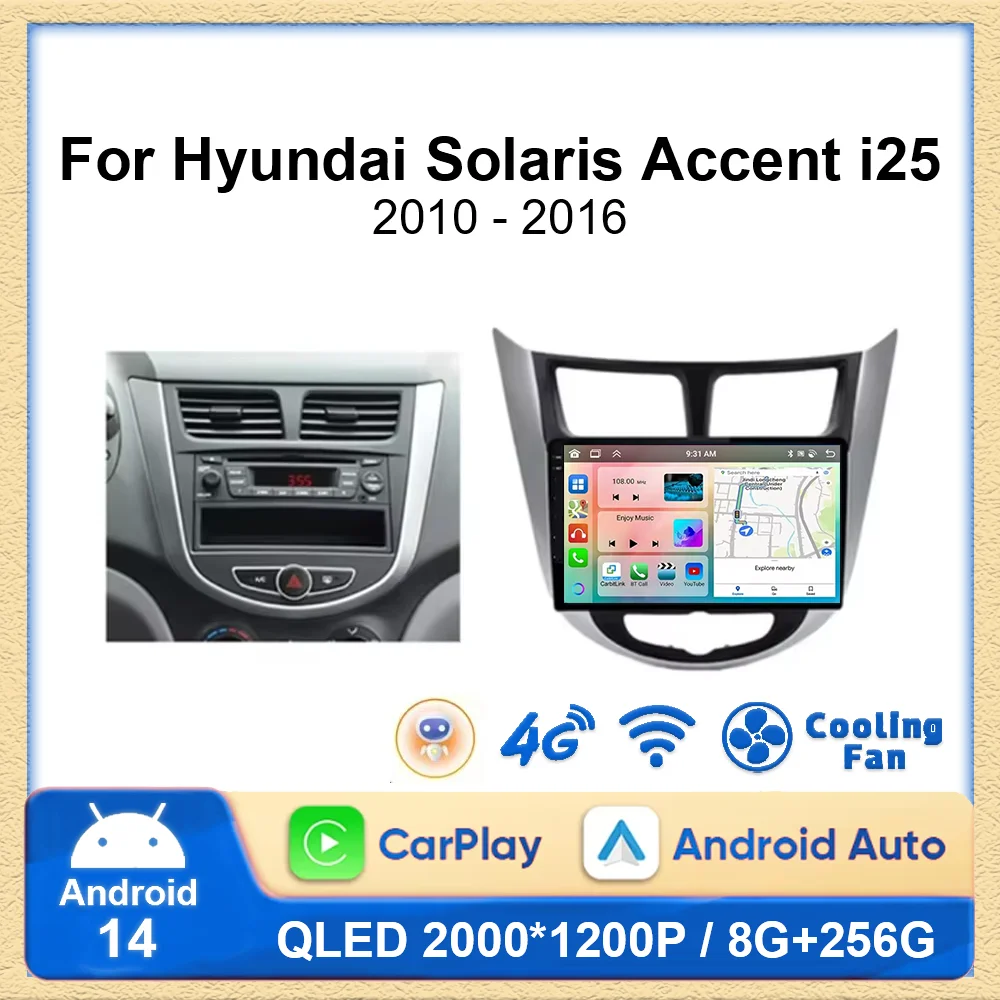 

Android 14 авто радио для Hyundai Solaris Accent i25 2010-2016 автомобильный мультимедийный воспроизведение видео GPS мультимедиа 2din 4G беспроводной CarPlay