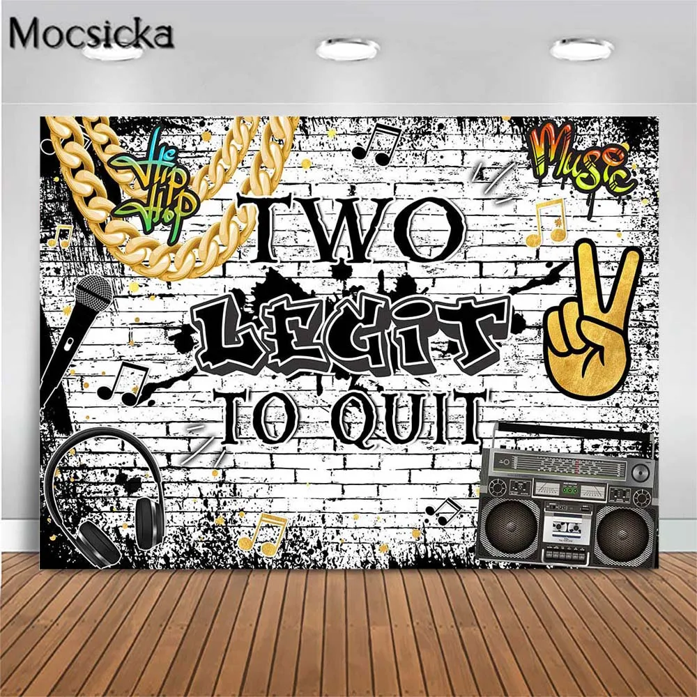 

Mocsicka 2 LEGIT 2 QUIT Boy 2nd Birthday Backdrop White Brick Wall Hip Hop Retro Photography Background Kid Birthday Party Decor