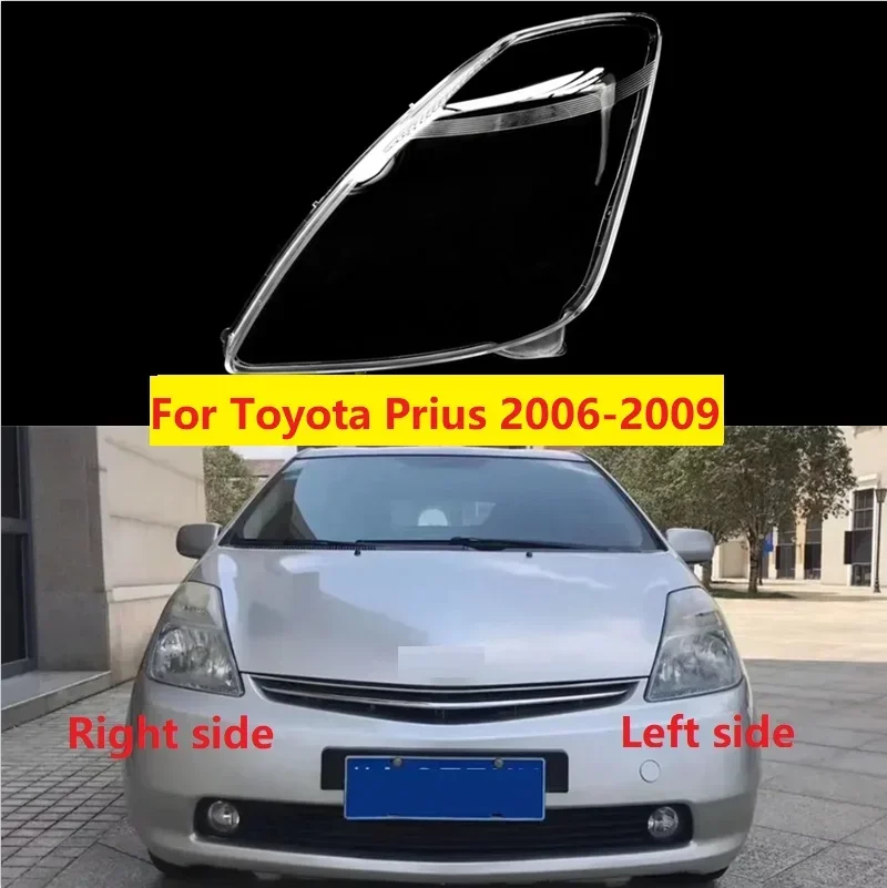 

New！ For Toyota Prius 2006 2007 2008 2009 Headlamp Shell Headlights Cover Transparent Lampshade Replace Original Glass Lens Lamp