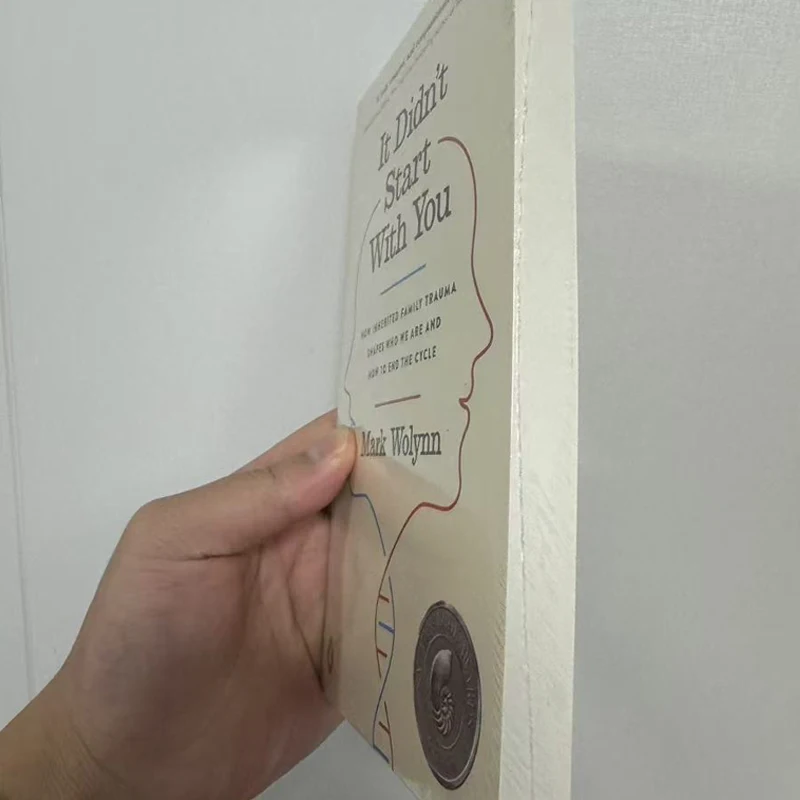 „It Did't Start with You“ von Mark Wolynn „How Inherited Family Trauma Shapes Who Are and How To End The Cycle“-Taschenbuch