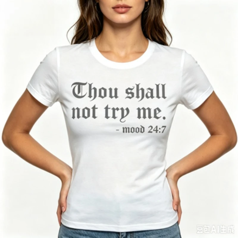 Thou Shall Not Try Me Letter Print T Shirt Women Short Sleeve O Neck Tshirt Ladies Summer Tee Shirt Tops Clothes