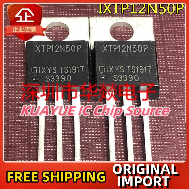 Garantia de qualidade do transporte rápido, IXTP12N50P, TO-220, 500V, 12A, 10-30Pcs