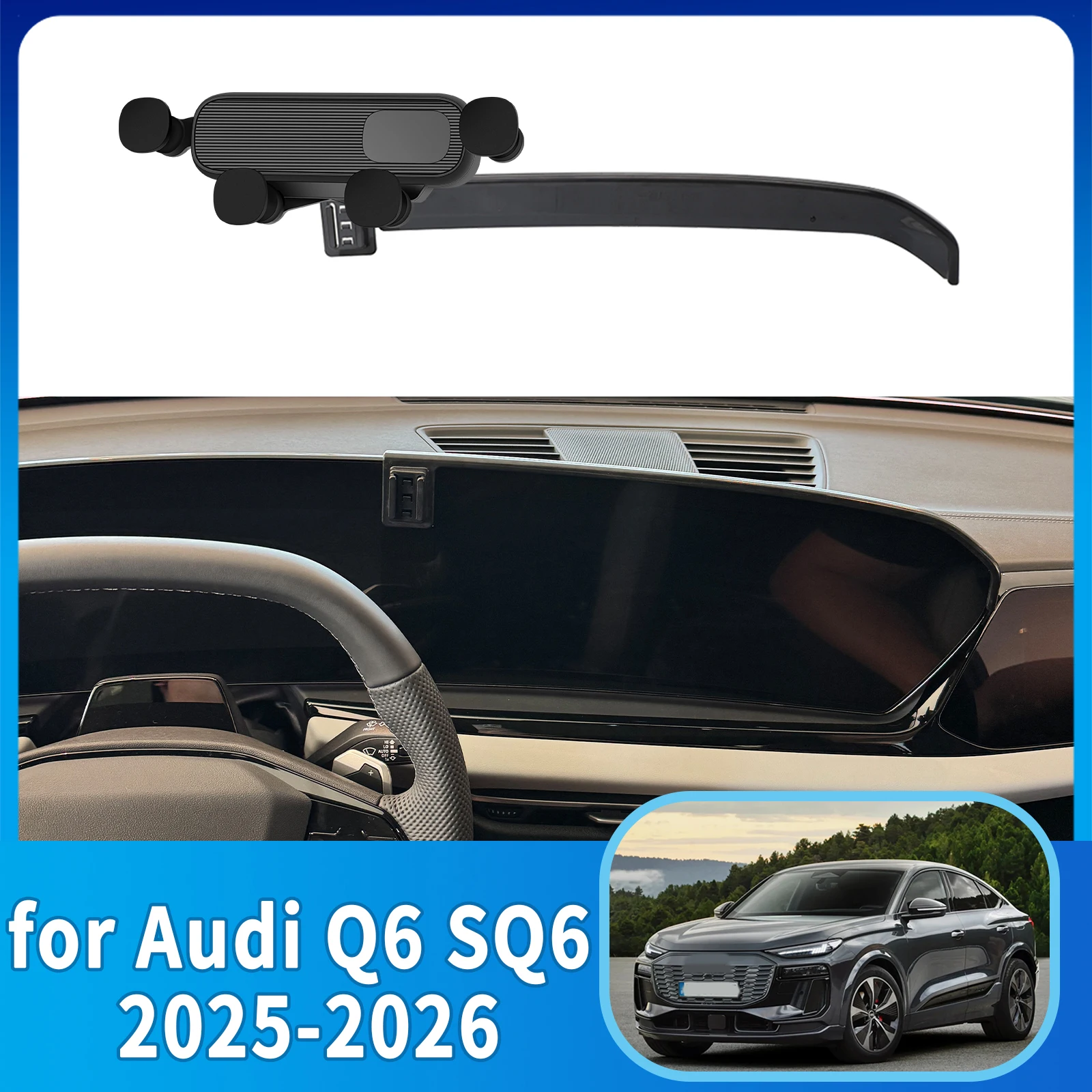 

Car Mobile Phone Holder for Audi Q6 SQ6 Sedan 2025 2026 Sportback Electric Navigation Stand Auto Accessories GPS Bracket