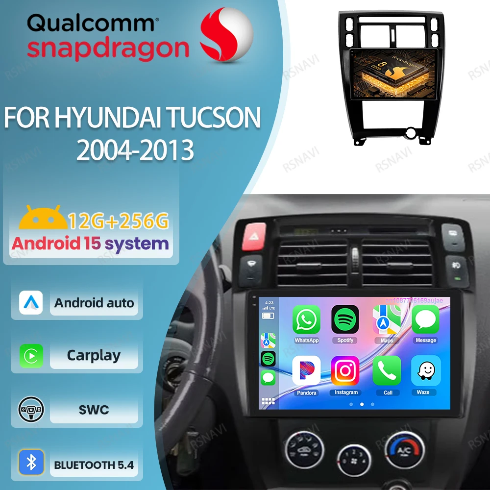 

Car Radio Android 15 For Hyundai Tucson 2004-2013 4G LTE DVD Stereo Autoradio Viedo Player Multimedia GPS Qualcomm Navigation BT