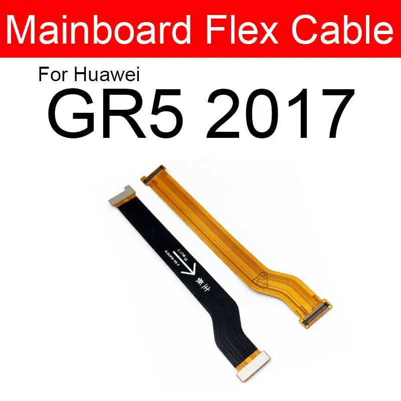 Mainboard Motherboard Flex Cable For Huawei Y5 Y6 Y7 Y9 Prime Pro 2017 2018 2019 GR5 2017 MainBoard LCD Flex Ribbon Repair Parts