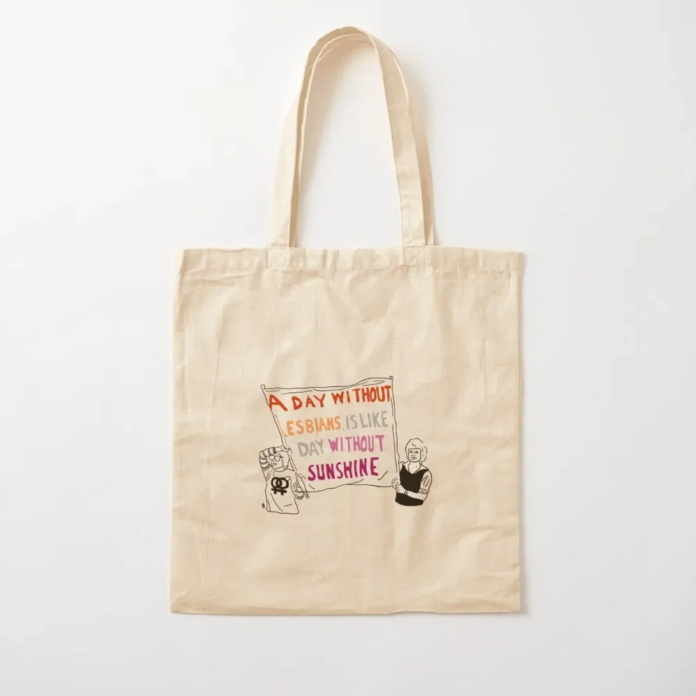 A day without lesbians is like a day without sunshine Tote Bag Beach bag tote bags men canvas shopping bag