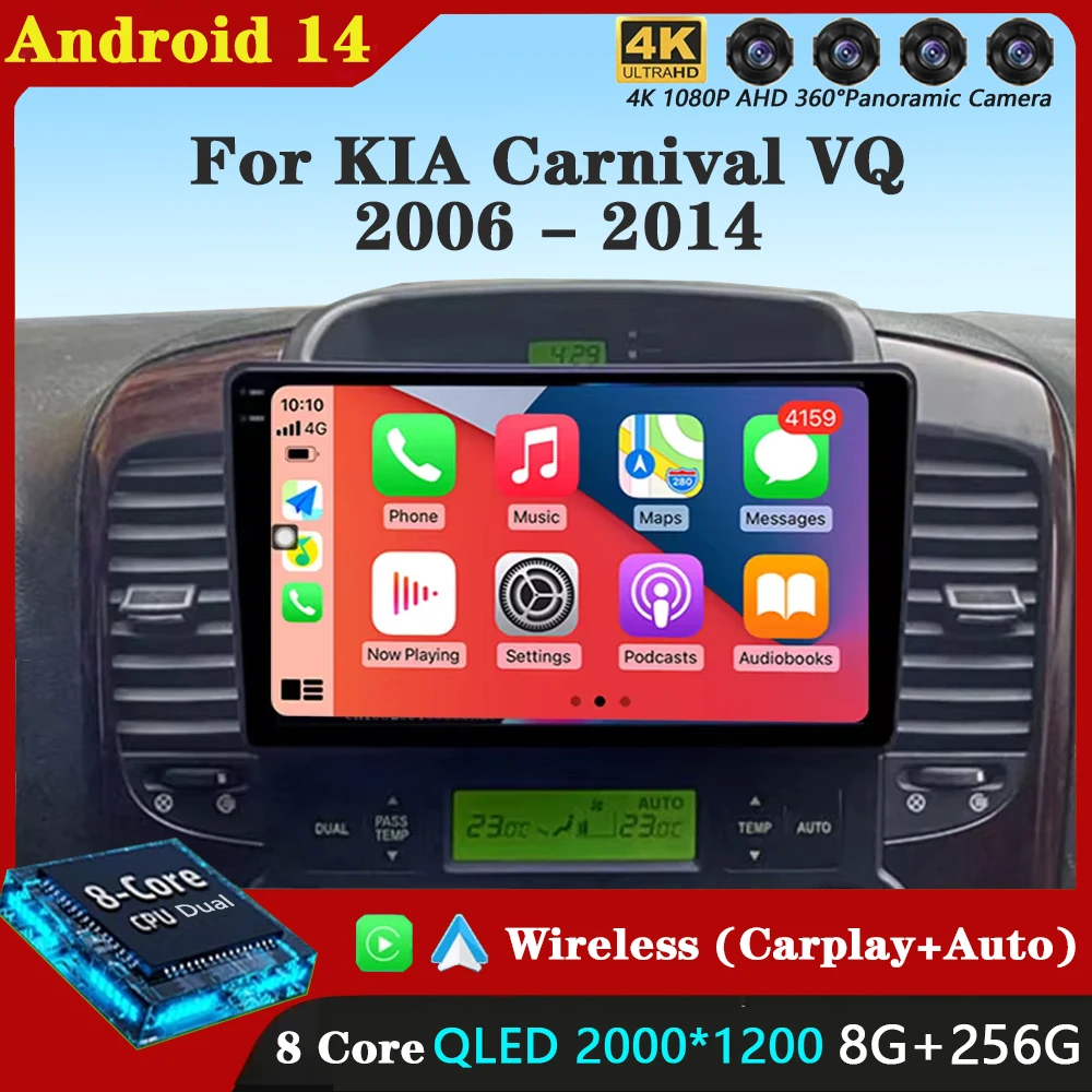 

Android 14 For KIA Carnival VQ 2006-2014 2K QLED Android Car Radio Multimedia Video Player AI Voice CarPlay GPS Head Unit Stereo