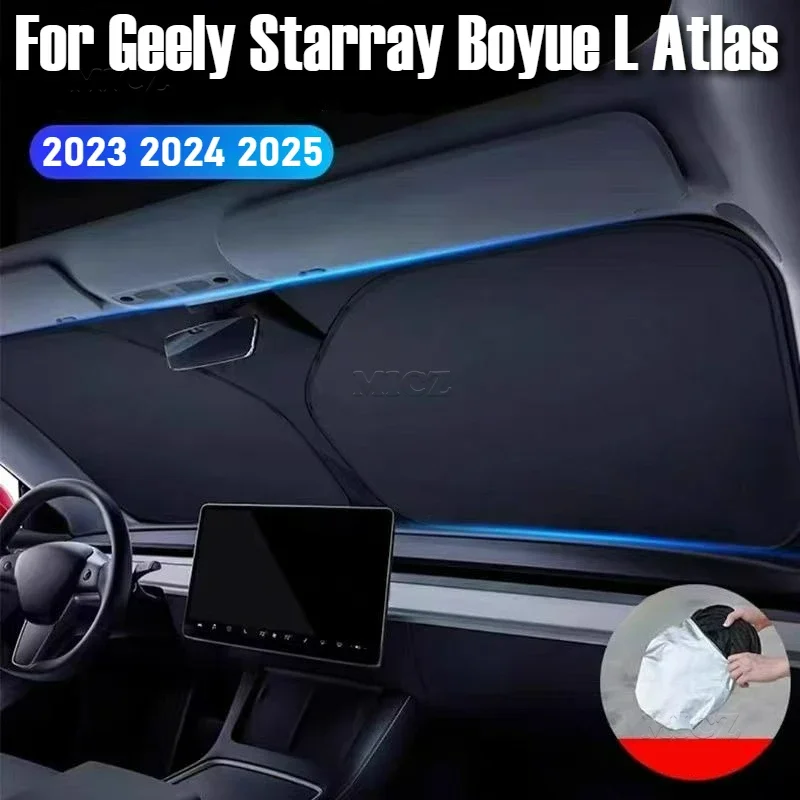 

Styling For Geely Starray Boyue L Atlas 2023 2024 2025 Car Accessories Windshield Sunshade Cover Anti UV Protection Auto Parts