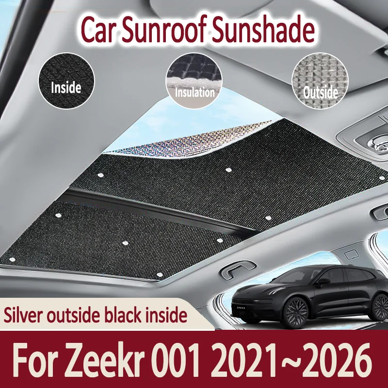 

Car Sunroof Sunshades For Zeekr 001 2021~2026 2022 2023 2024 Auto Skylight Roof Sunscreen Heat Insulation Anti-UV Accessories