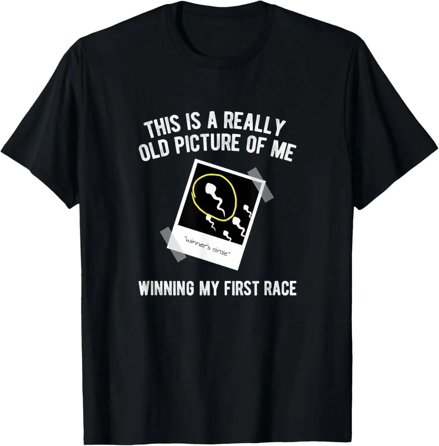 Winning My First Race Funny Sperm Graphic T-Shirt Men Cotton Crew Neck Short Sleeve Casual Tee