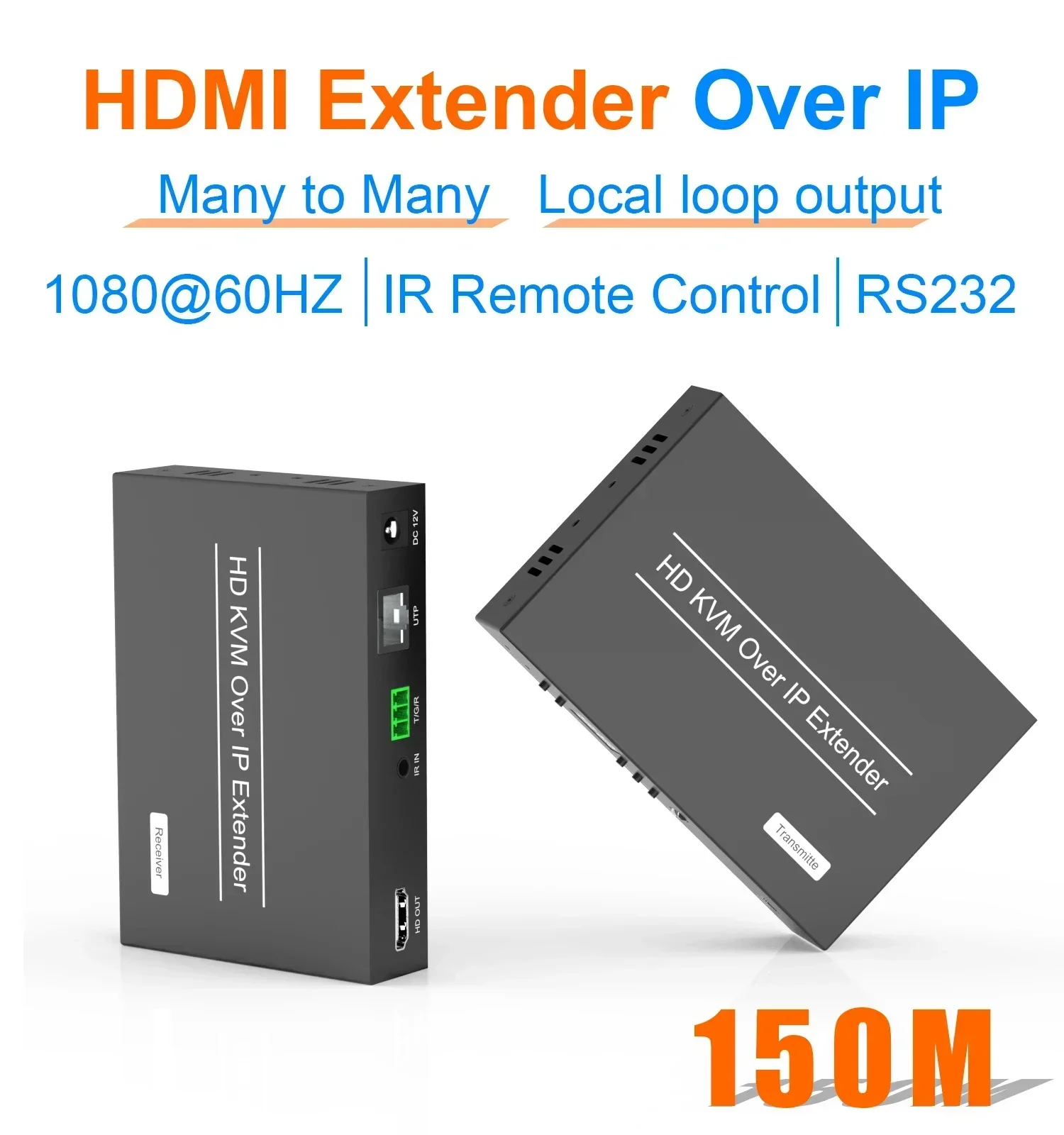 

150M POE HDMI 1080P KVM Extender Via TCP/IP on Cat5e/6 Enabling One-to-Many Many-to-Many Many-to-One Configurations with Loopout