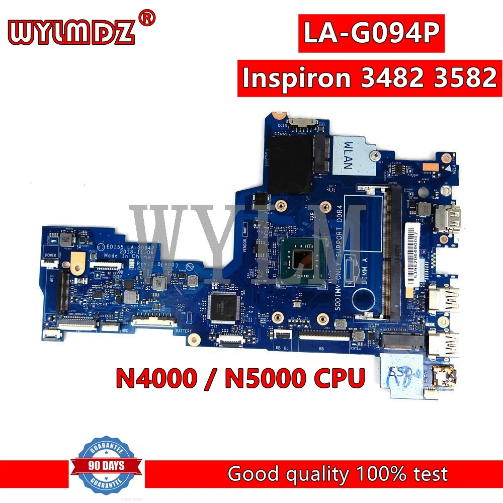 

LA-G094P N4000/N5000 CPU Mainboard For Dell Inspiron 3482 3582 laptop Motherboard CN 0K0WRH k0wrh 06P8X8 100% working well