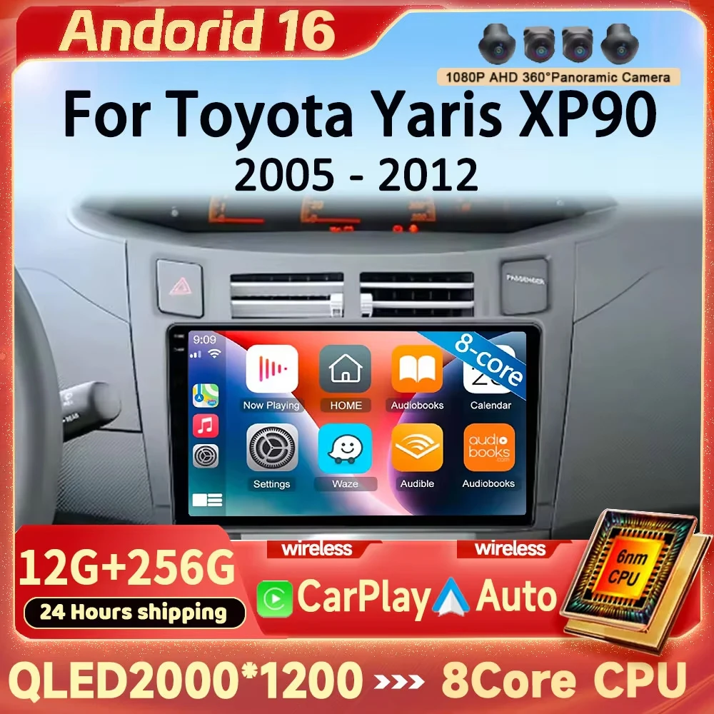 Carplay Android 16 Auto radio For Toyota Yaris XP90 2005 2006 2008 2010 2012 Wireless Auto Audio Lettore Multimediale Per Auto