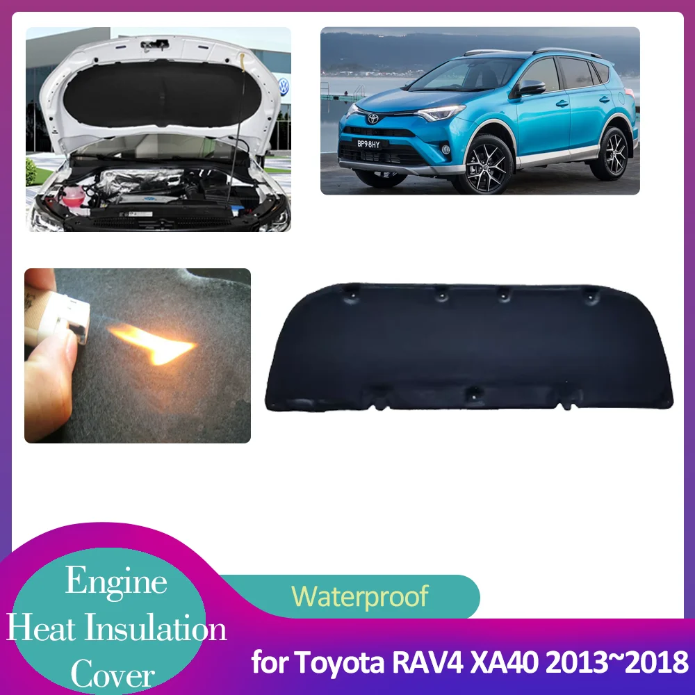 for Toyota RAV4 XA40 2013~2018 Car Hood Engine Insulation Pad Soundproof Heat Cotton Liner Thermal Mat Accessorie 2014 2015 2016