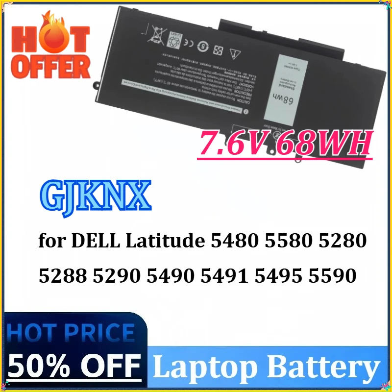 

7.6V 68WH GJKNX Laptop Battery for DELL Latitude 5480 5580 5280 5288 5290 5490 5491 5495 5590 5591 E5580 Precision 15 3520 3530