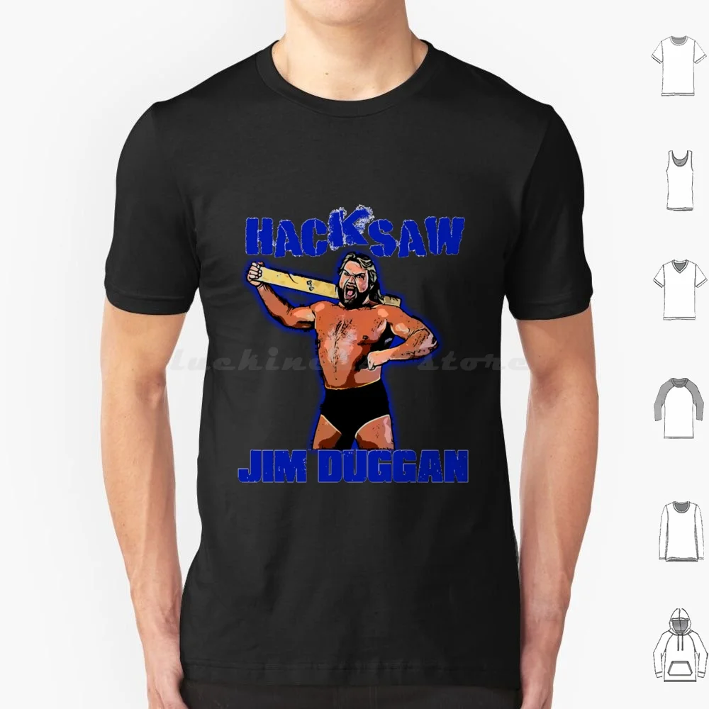 Hacksaw Jim Duggan T Shirt Men Women Kids 6xl Hacksaw Jim Duggan