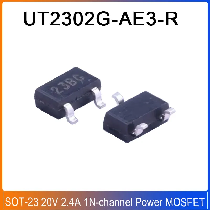 

10-100PCS UT2302G-AE3-R SOT-23 23BG UT2302G AE3 R 20V 2.4A 1N-channel Power MOSFET