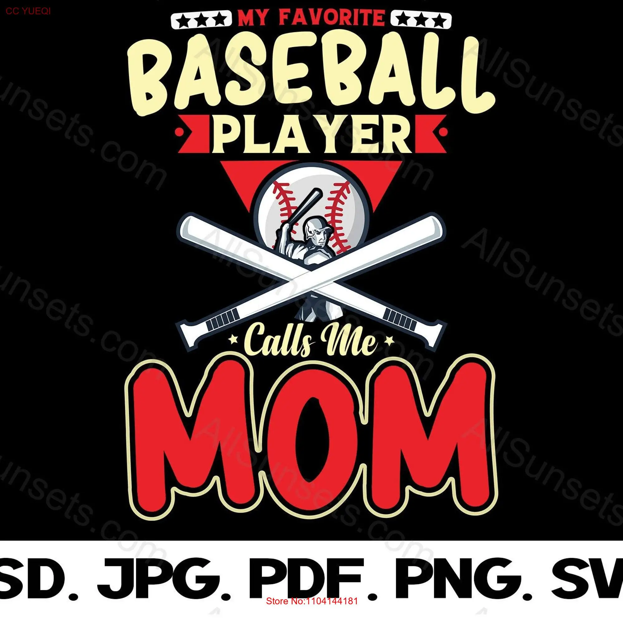 My Favorite Baseball Player Calls Me Mom T shirt Design Print on Demand or at Home PNG SVG PSD Pdf Jpg Format