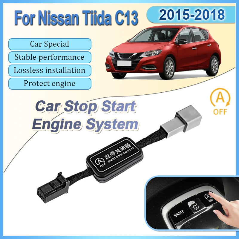

Автомобильный автоматический запуск двигателя для Nissan Tiida C13 2015 2016 2017 2018, датчик управления устройством, штекер, кабель, автоаксессуары