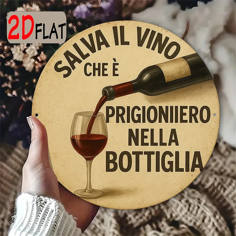 Outdoor Plaque Measuring, Depicting a Wine Bottle Pouring with The Italian Saying 