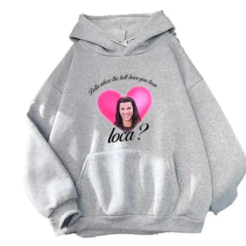 Alacakaranlık gömlek Bella nerede cehennem olmuştur Loca kazak Unisex uzun kollu Hoodie grafik sonbahar ve kış giyim