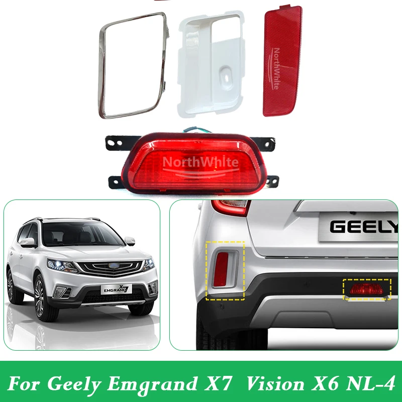 

Rear Bumper Light For Geely Emgrand X7 Vision X6 NL-4 Rear Bumper Reflector Rear fog lamp frame fog lamp trim