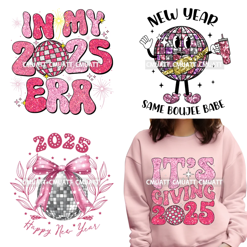 

Merry Christmas Disco Ball Happy New Year In My 2025 Era Same Boujee Babe DTF Transfer Sticker Iron On Read To Press For Clothes