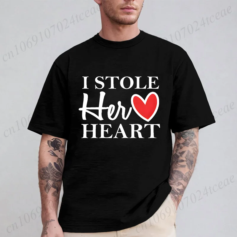 I Stole Her Hear/so I'm Stealing His Last Name T-shirt for Couple Matching Lover Shirt Men Women Tees Valentine's Day Shirt