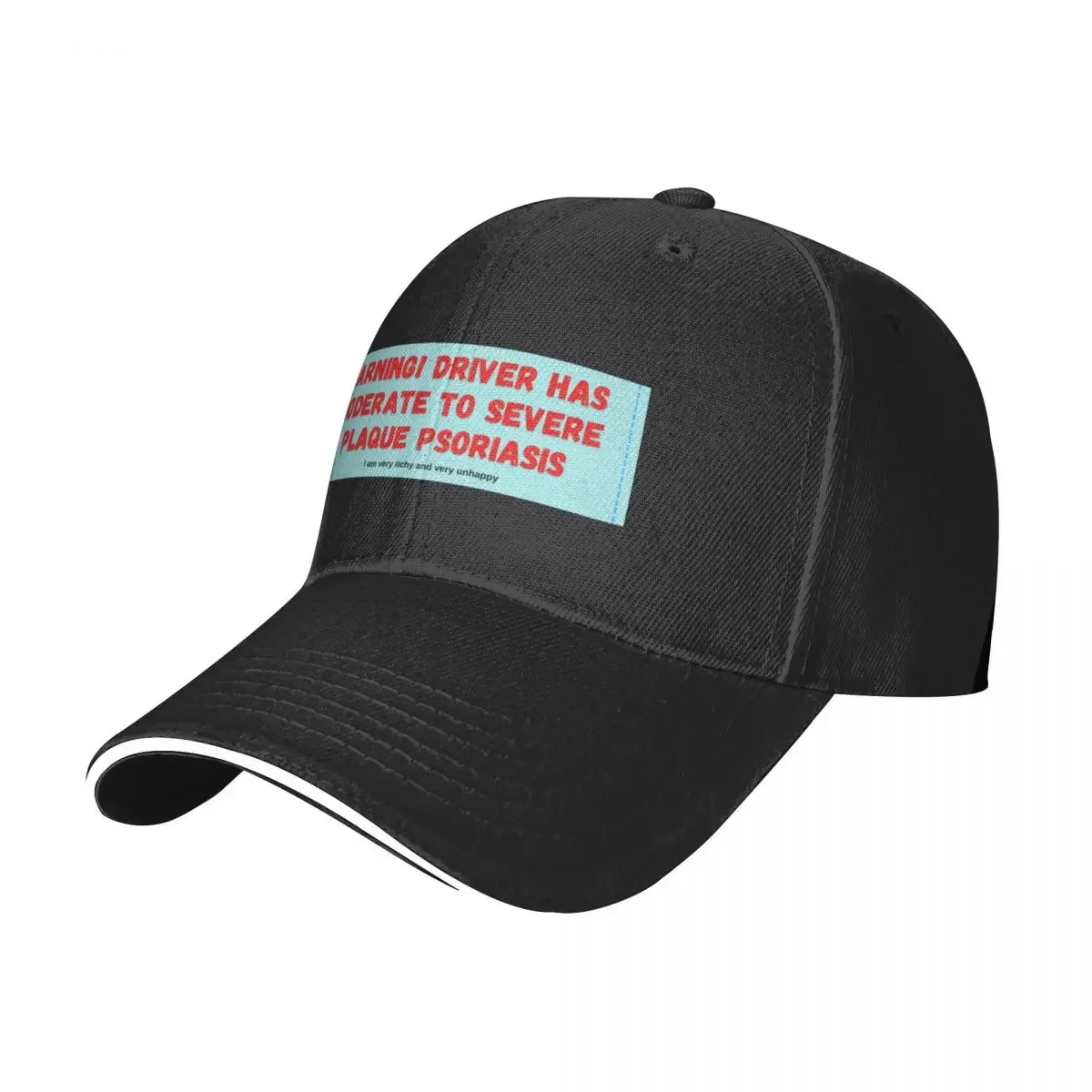 WARNING! Driver Has Moderate to Severe Plaque Psoriasis Bumper Sticker Baseball Cap cute foam party Hat Men's Caps Women's