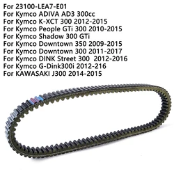 Transmission Drive Belt For KYMCO Downtown 300 350 Shadow GTI GTi300 K-XCT KXCT 300 NIKITA For Kawasaki J300 23100-LEA7-E01