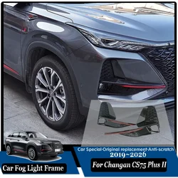 2PC Car Fog Light Frame For Changan CS75 Plus II MK2 2019 2020 2021~2026 Scratch Resistant Front Fog Light Frame Car Accessories