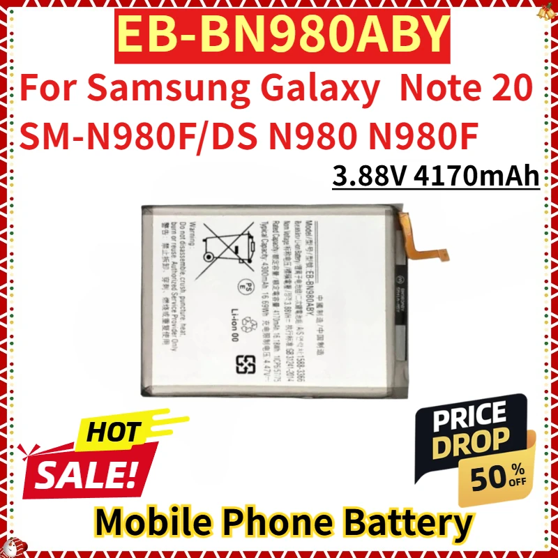 

For Samsung Galaxy Note 20 SM-N980F/DS N980 N980F New Replacement Mobile Phone Battery 3.88V 4170mAh EB-BN980ABY
