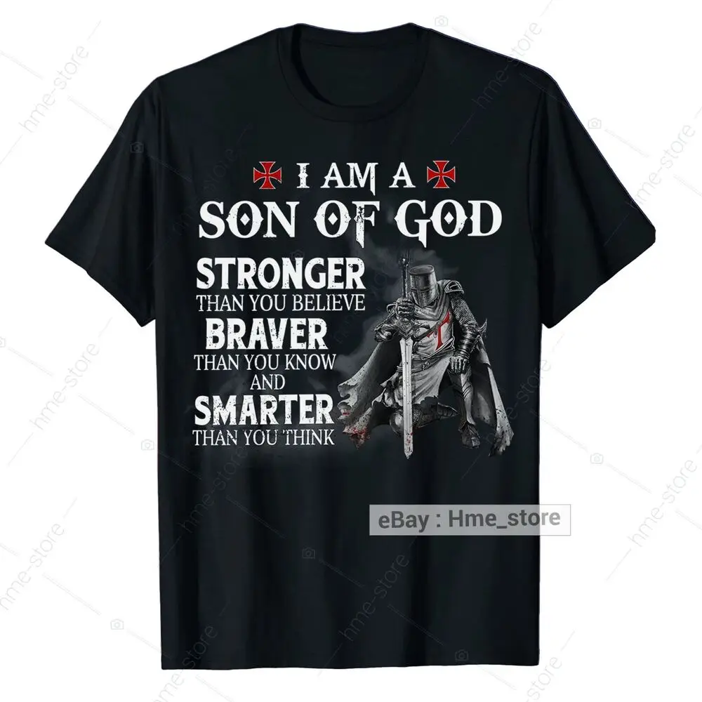 Knight Templar T-Shirt A Son Of God Stronger Braver Smarter Crusader Tee Anime Graphic T-shirts