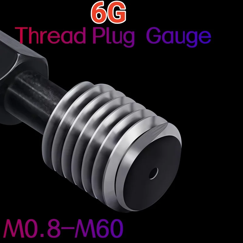 1PCS Steel Mer-cury Gage M0.8 M1 M1.2 M1.4 M1.6 M2 M3 M4 M5 M6 Thread Plug Gauge Tolerance 6G M8 M10 M12 M14 M18 - M60
