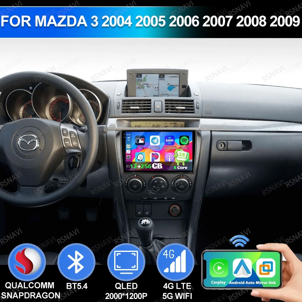 

Android 15 For Mazda 3 2004 2005 2006 2007 2008 2009 Viedo Player Head Unit QLED 5G WIFI GPS 4G LTE Car Radio Qualcomm Stereo BT