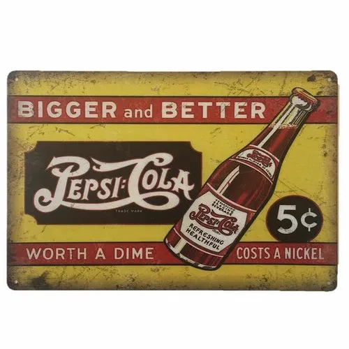 Cola 5c Sign Bigger and Better Tin Sign  --Tin Sign