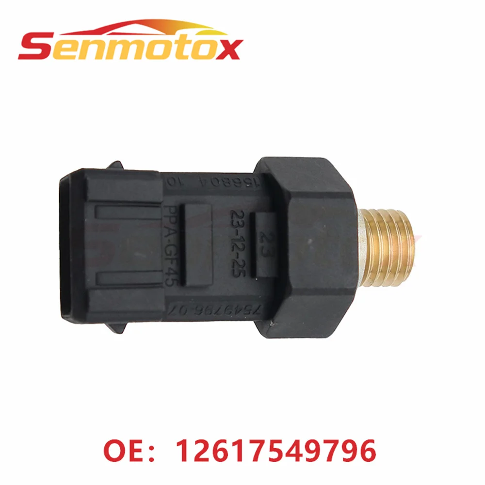 12617549796 Oil Pressure Sensor For BMW 1 2 3 4 5 6 7 Series X1 X3 X6 Mini Clubman Roadster Countryman Auto Accessories