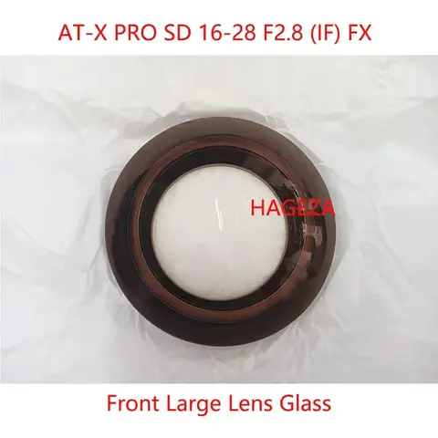 Novo 16-28mm 2.8 lente frontal grande lente de vidro para tokina AT-X pro sd 16-28 f2.8 (if) fx
