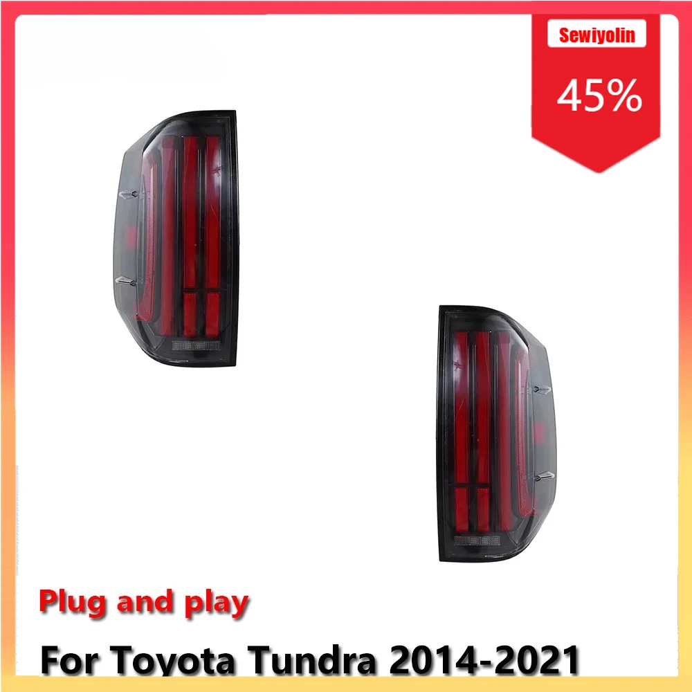

Car LED Tail Light Automobile Parts For Toyota Tundra 2014-2021 Auto Fog DRL Brake Turn Signal Lamp Plug and Play