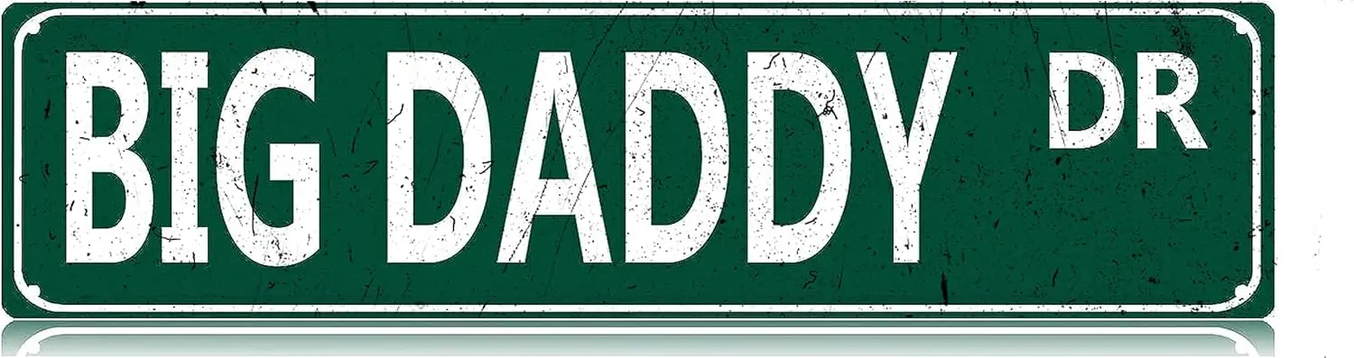 

Big Daddy Dr Funny Street Sign Art Wall Decor for Farmhouse Office Bedroom Garage Man Cave Plaque Quality Metal Sign 16x4 Inch