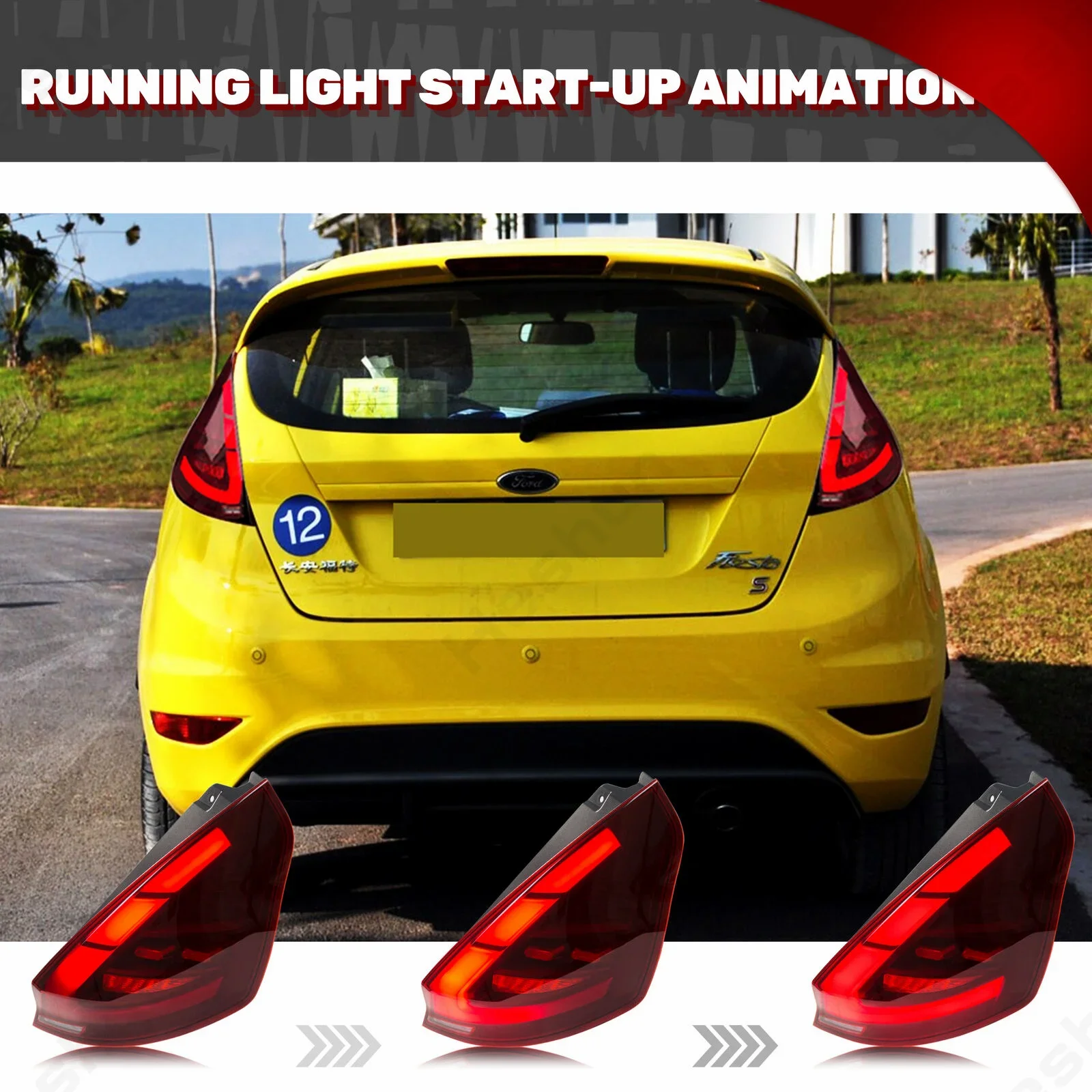 

LED Tail Lights for Ford Fiesta Hatchback 2013-2019 SE ST Start-up Animation Sequential Signal Rear Lamps Assembly Accessary
