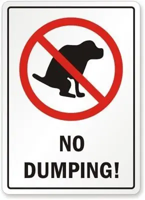 Unoopler No Dumping (Dog Poop Sign), Metal Sign, 8