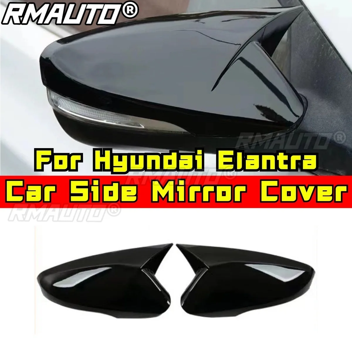 

For Hyundai Elantra Car Accessories Car Rearview Cover Protect Side Mirror Cover Rearview Side Mirror Cover Modification Part