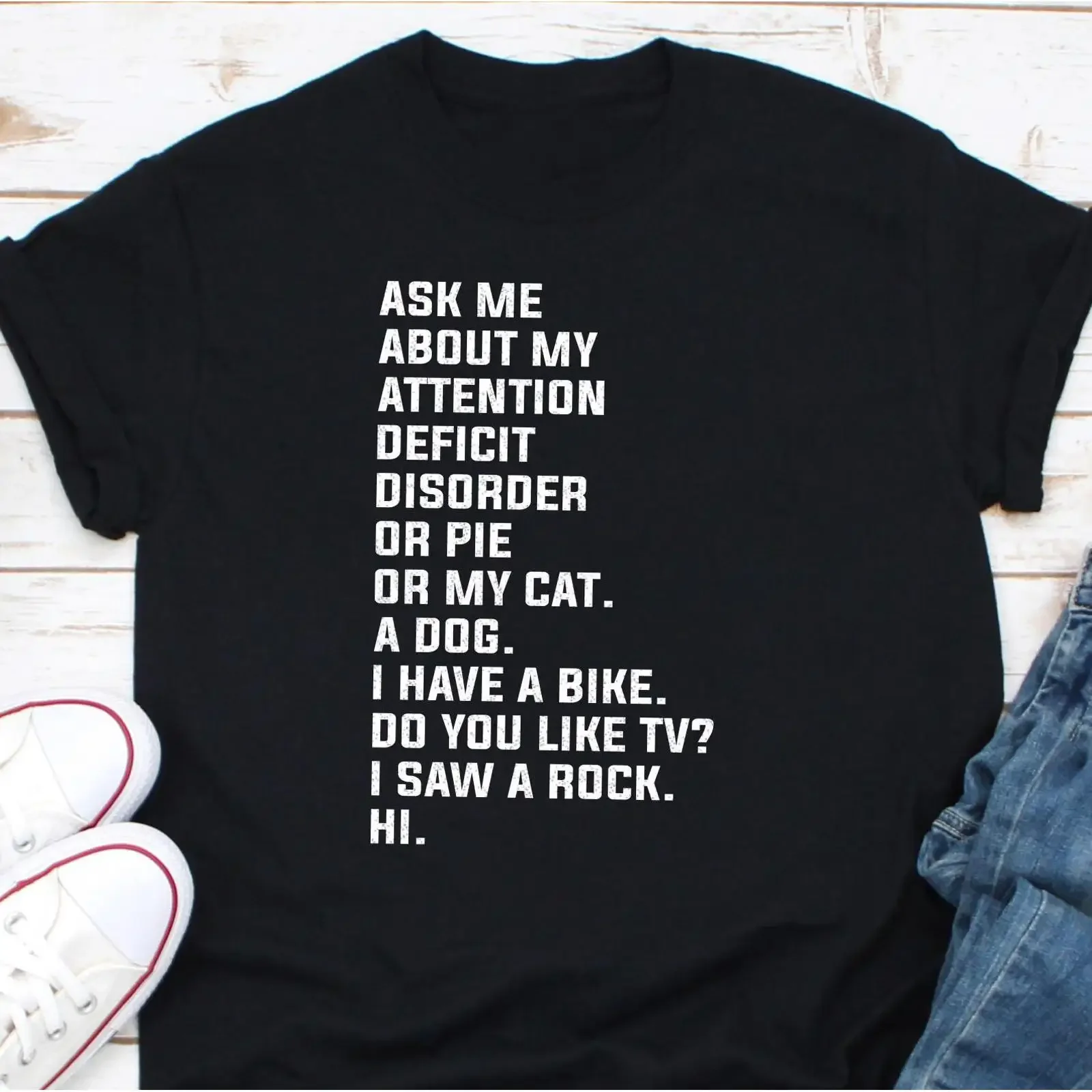 Funny Ask Me About My ADHD T Shirt Attention Deficit Disorder Humor Distracted Casual Mental Health  For Adults vintage Washed